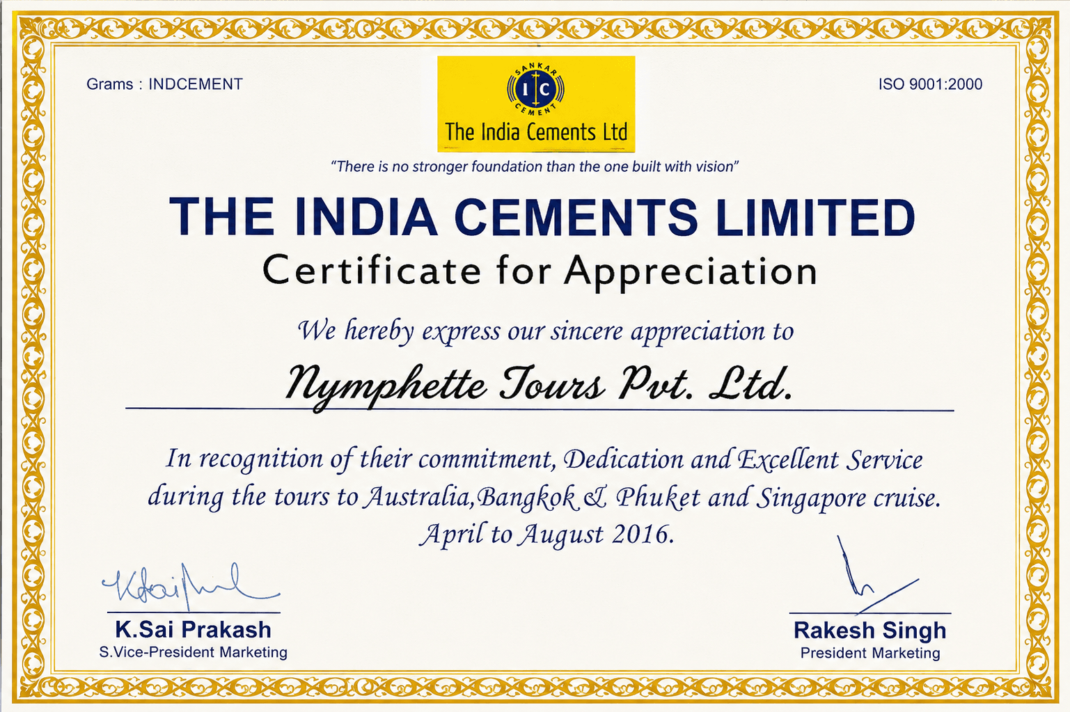 India Cements Certificate for Appreciation awarded to Nymphette Tours in 2016